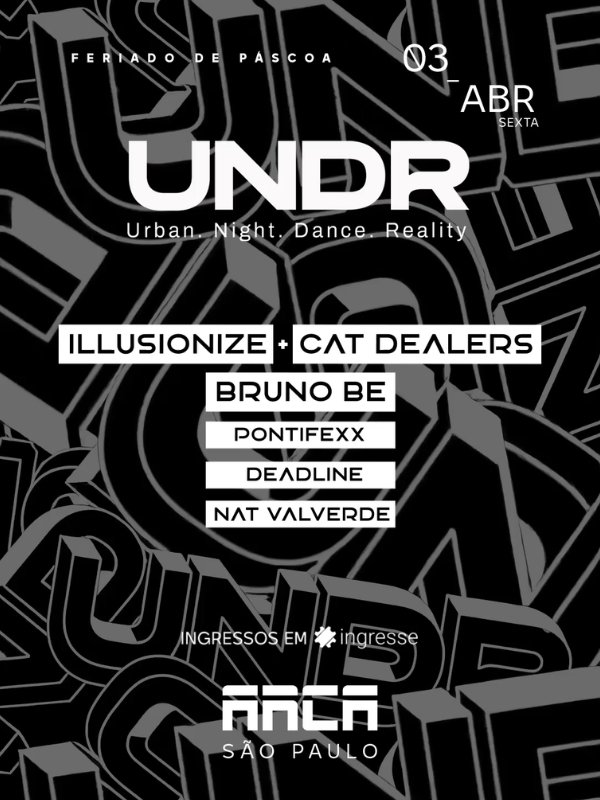 Festa UNDR na ARCA em São Paulo com artistas eletrônicos