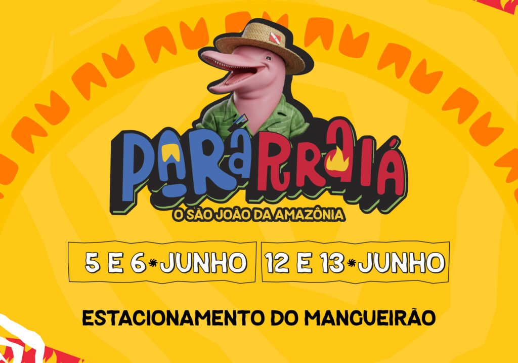 Festival Parárraiá 2026 em Belém com atrações juninas