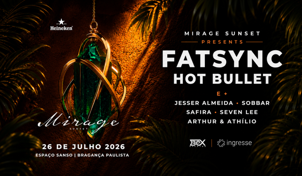 Flyer do Mirage Sunset com FatSync e Hot Bullet em Bragança Paulista