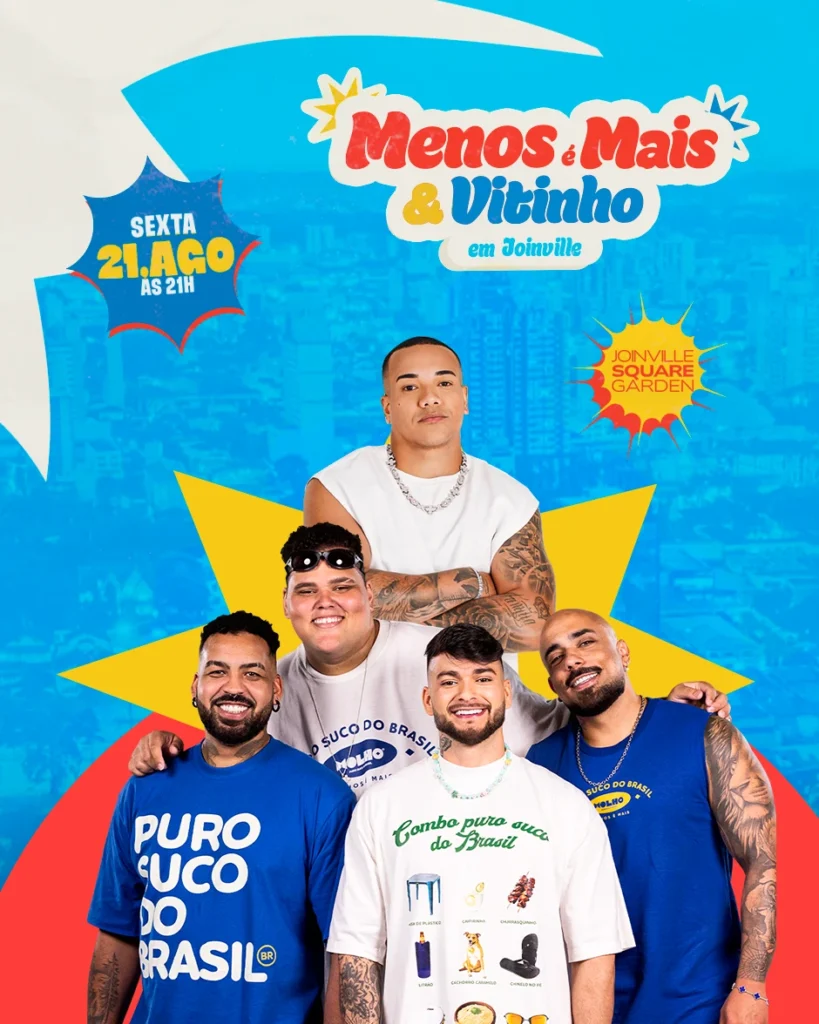 Show Menos é Mais e Vitinho em Joinville